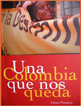 Presentación del libro: "Una Colombia que nos queda: imaginarios femenino de la paz en un país en guerra"