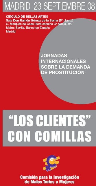 Jornada Internacional sobre la demanda de Prostitución: "Los clientes" con comillas