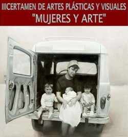 III Certamen de Artes Plásticas y Visuales "Mujeres y Arte"
