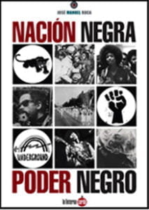 Presentación del libro Nación Negra. Poder Negro