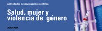 Jornada Salud, mujer y violencia de género