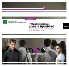 Presentación del Borrador del Primer Plan Estratégico de Igualdad para las Mujeres y Hombres en Andalucía 2009-2012