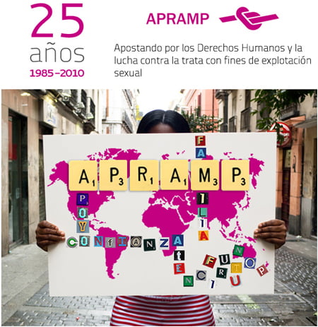 APRAMP - 1985/2010. 25 AÑOS Apostando por los derechos humanos y la lucha contra la trata con fines de explotación sexual