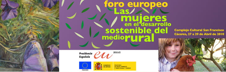 Foro europeo sobre "Las mujeres en el desarrollo sostenible del medio rural"