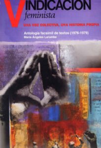 Presentación del libro Vindicación Feminista: una voz colectiva, una historia propia.