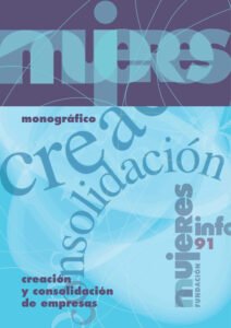 Monográfico 91. Creación y Consolidación de Empresas