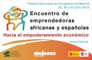 Encuentro de emprendedoras africanas y españolas. Hacia el empoderamiento económico