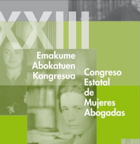 XXIII Congreso Estatal de Mujeres Abogadas: De Profesión, Abogadas
