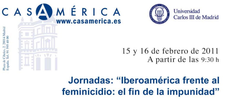 Jornadas: “Iberoamérica frente al feminicidio: el fin de la impunidad”
