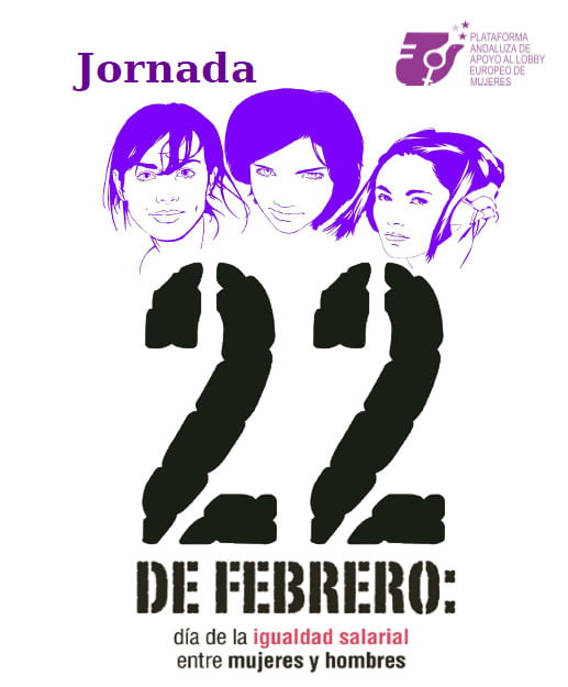Jornada 22 de febrero: Día de la Igualdad Salarial