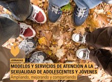 Jornadas: Modelos y servicios de atención a la sexualidad de adolescentes y jóvenes