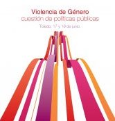 Encuentro Violencia de género: Una cuestión de políticas públicas