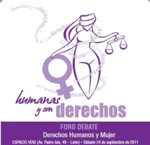 Foro de Derechos Humanos y Mujer: "Humanas y con Derechos"