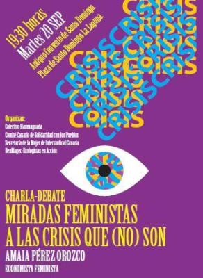 Charla-Debate: Miradas Feministas a las crisis que (No) son