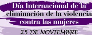 Actos con motivo del día Internacional de la Eliminación de la Violencia contra las mujeres. Ayuntamiento de Dos Hermanas.