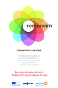 Clausura de RedConeim: "Aprendizajes realizados en el marco de la RedConeim para la activación personal, social y laboral de mujeres monoparentales"