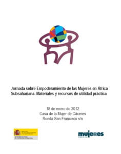Jornada Empoderamiento de las Mujeres en África Subsahariana. Materiales y recursos de utilidad práctica