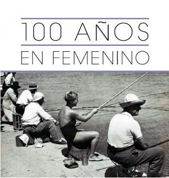 Exposición 100 años en femenino