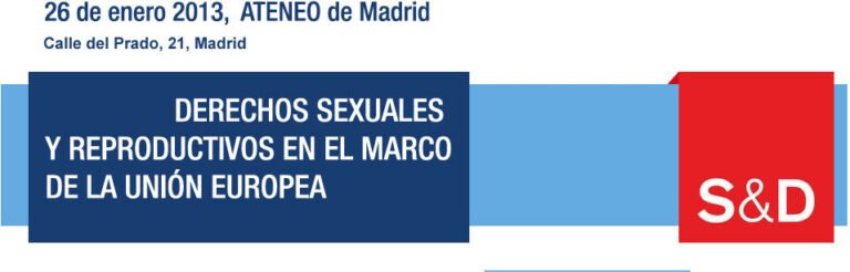 Derechos Sexuales y Reproductivos de las Mujeres en el Marco de la Unión Europea