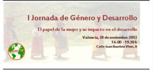 I Jornada de Género y Desarrollo: el papel de la mujer y su impacto en el desarrollo