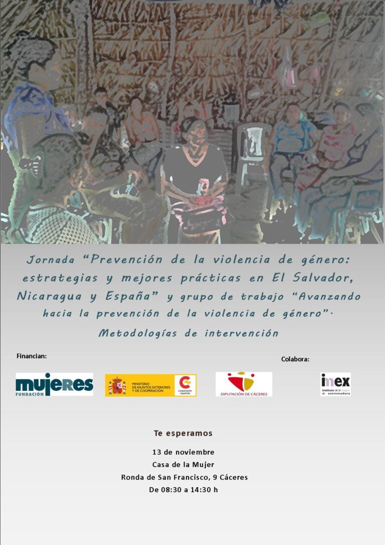 Jornada sobre Prevención de la violencia de género: estrategias y mejores prácticas en El Salvador, Nicaragua y España