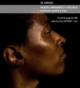 VIII Jornadas Mujeres Inmigrantes y Violencia: Mutilación genital y trata