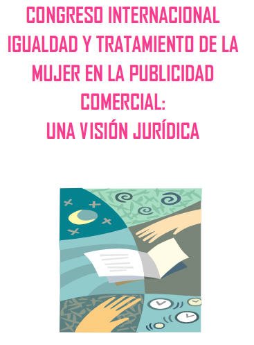 Igualdad y tratamiento de la mujer en la publicidad comercial: una visión jurídica