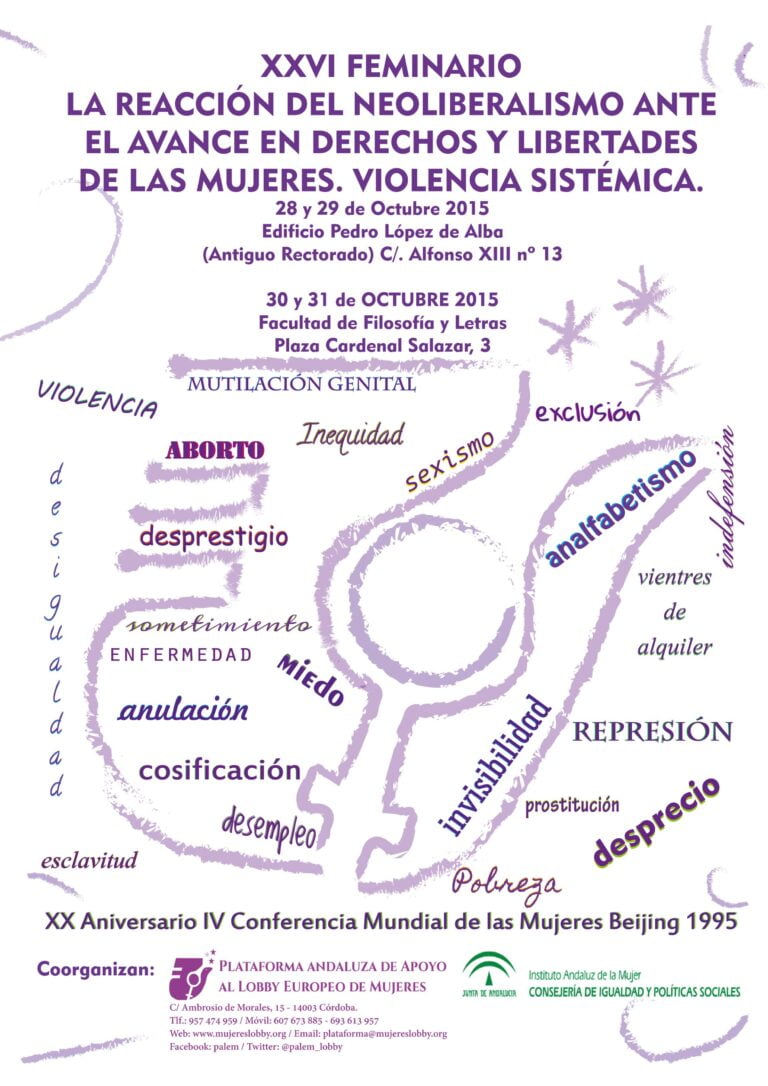 XXVI Feminario 'La reacción del neoliberalismo ante el avance en derechos y libertades de las mujeres. Violencia sistémica'