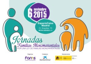Jornadas Familias Monomarentales Por una Ley de Familias Monoparentales