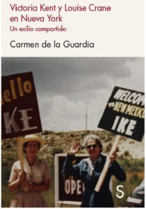 Victoria Kent y Louise Crane en Nueva York, un exilio compartido