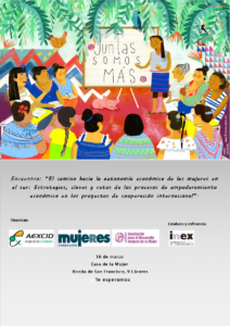 Encuentro sobre estrategias, claves y retos de los procesos de empoderamiento económico en los proyectos de cooperación internacional