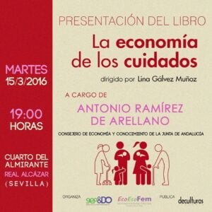 Presentación del libro La Economía de los Cuidados, dirigido por Lina Gálvez