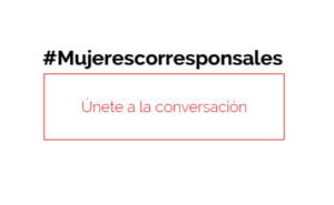 Mujeres corresponsales