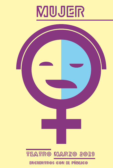 Ciclo Mujer. Teatro Marzo 2019