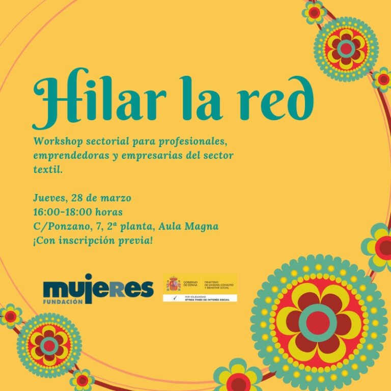 Hilar la red: encuentro sectorial para emprendedoras y empresarias del sector textil