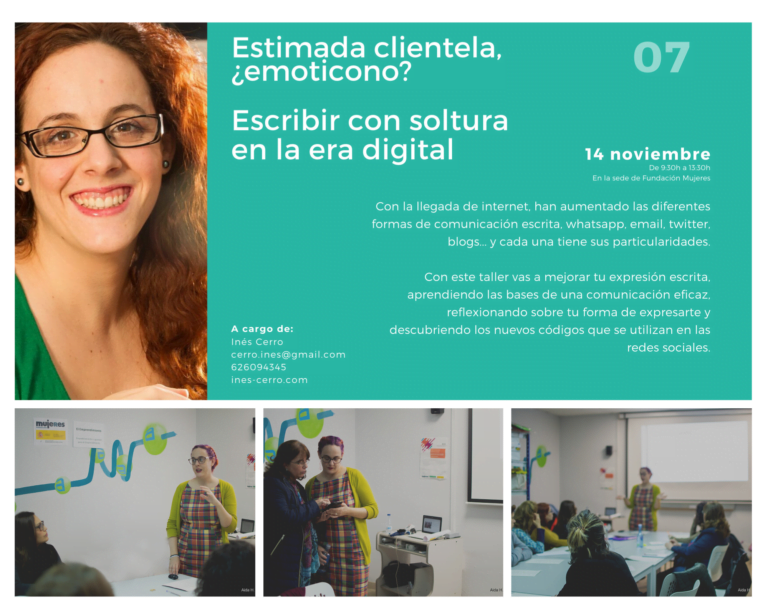 “Estimada clientela, ¿emoticono?. Escribir con soltura en la era digital”, un taller a cargo de Inés Cerro