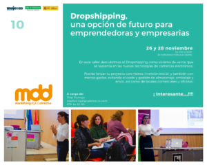 Taller Dropshipping, una opción de futuro para emprendedoras y empresarias, a cargo de Pilar Ramajo