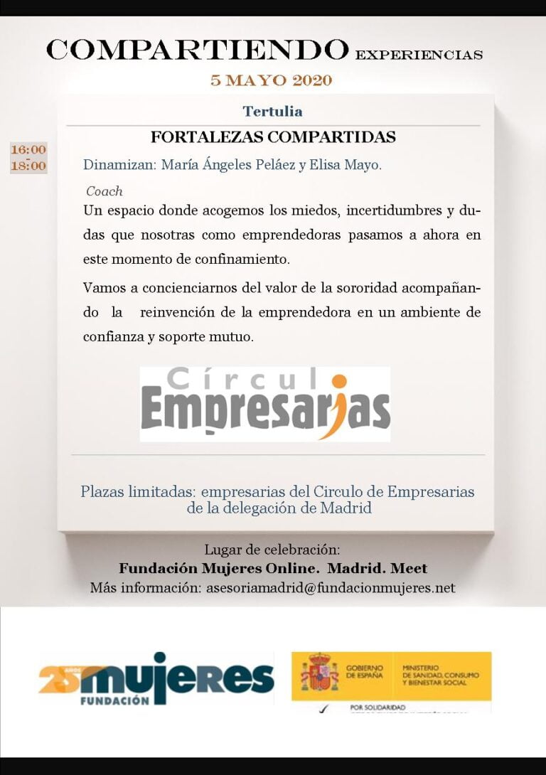 Compartiendo Experiencias. Nueva Tertulia. "Fortalezas Compartidas"