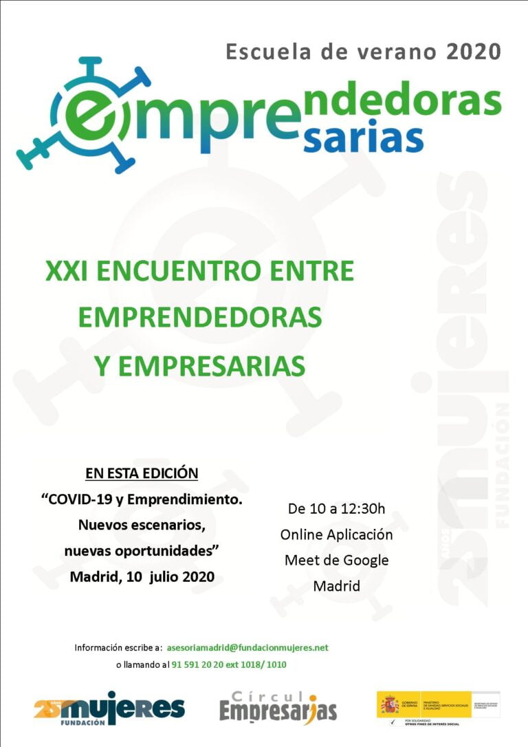 #EscuelaDeVeranoFM-Encuentro en Madrid entre emprendedoras y empresarias. COVID-19 y emprendimiento: Nuevos escenarios, nuevas oportunidades