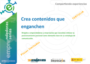 #EscuelaDeVeranoFM-Tertulia: Crea contenidos que enganchen