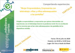 #EscuelaDeVeranoFM-Tertulia: "Mujer Emprendedora, Empresarias con  teletrabajo: niñas y niños sobreexpuestos a las pantallas" 