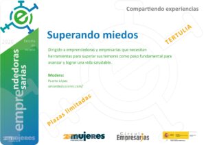 #EscuelaDeVeranoFM-Tertulia:Superando miedos