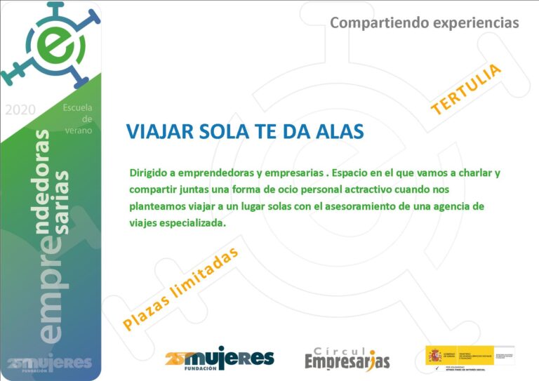 #EscuelaDeVeranoFM-Tertulia: Viajar sola te da alas