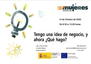 Taller: Tengo una Idea de Negocio y ¿ahora que hago?