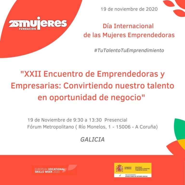 #TuTalentoTuEmprendimiento-Encuentro de Emprendedoras y Empresarias Galicia: Convirtiendo nuestro talento en oportunidad de negocio