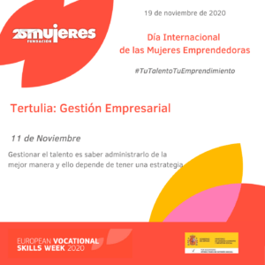#TuTalentoTuEmprendimiento-Tertulia: "Gestión Empresarial"
