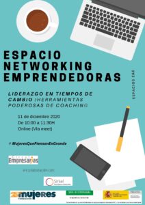 Espacio Networking. Herramientas poderosas de coaching para emprendedoras.