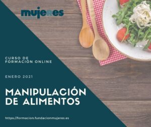 Curso online: "Manipulación de alimentos" (Enero 2021)