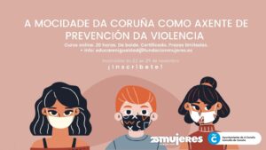 A mocidade da Coruña como axente de prevención da violencia de xénero
