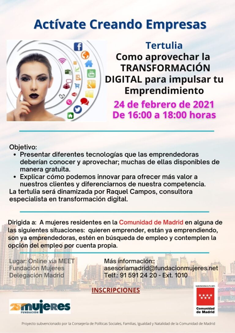 Tertulia On-line: Como aprovechar la "Transformación Digital" para impulsar "Tu emprendimiento"